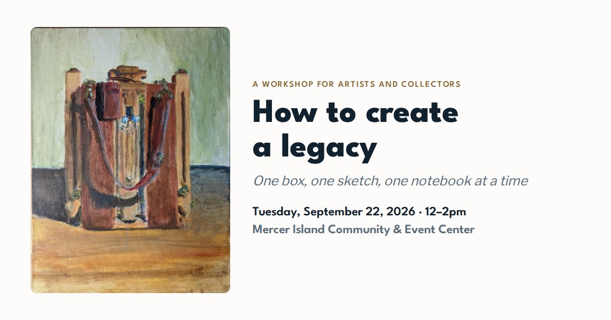 How to create a legacy, Tuesday, September 22, 2026, Mercer Island Community & Event Center
